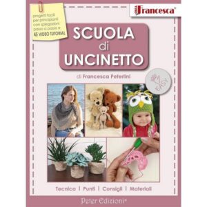 Manuale "Scuola di Uncinetto" Crea con Francesca